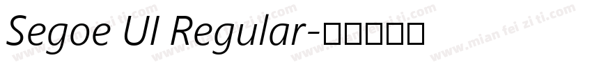 Segoe UI Regular字体转换